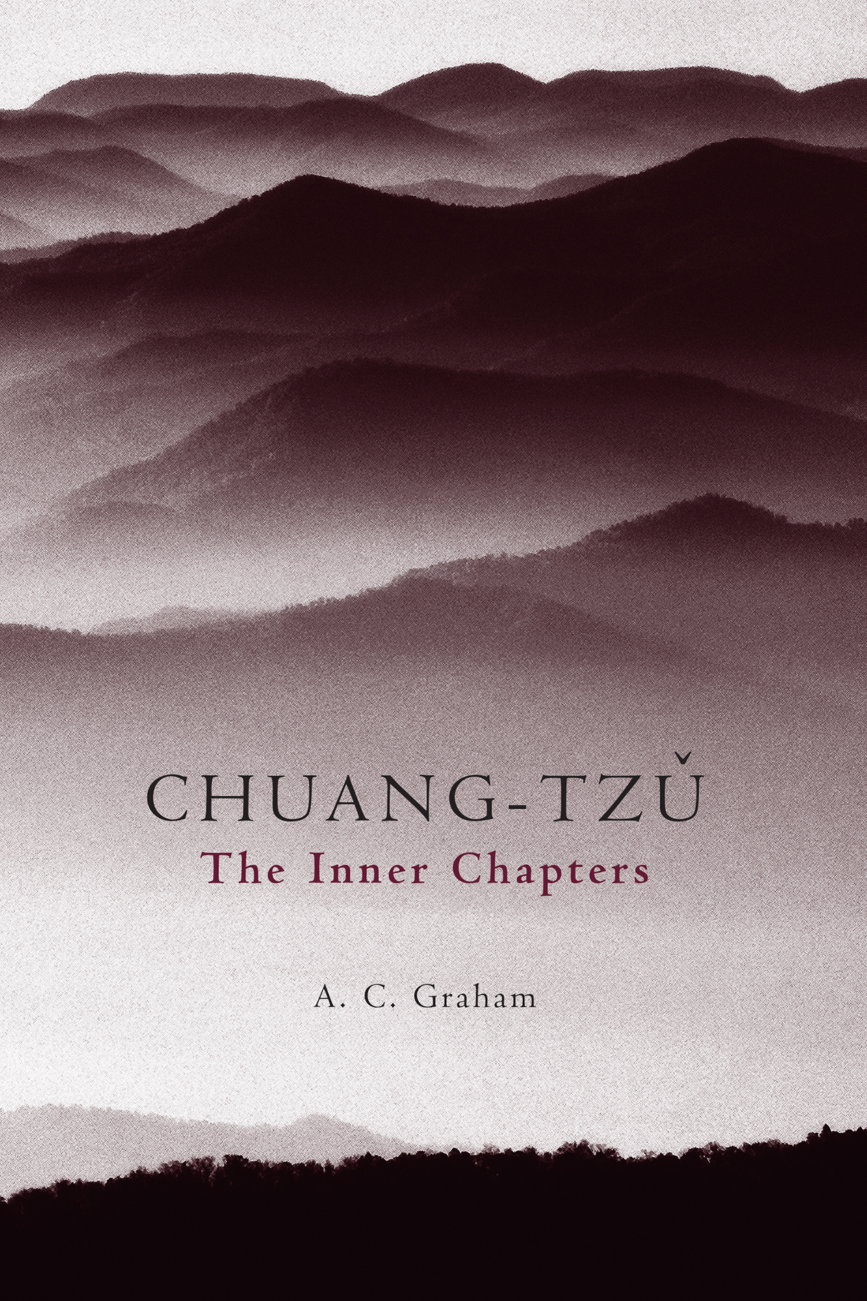 The Inner Chapters (Hackett Publishing, 2001)