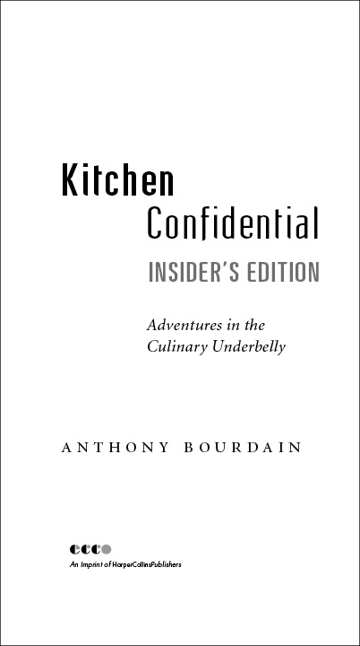 Kitchen Confidential Insiders Edition